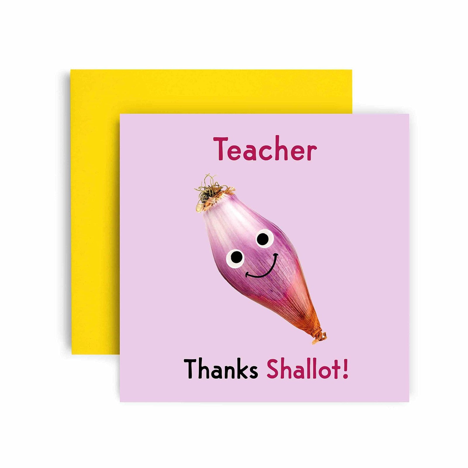 Huxters Teacher Thank You Card - Thanks Shallot Thank you Greeting Cards