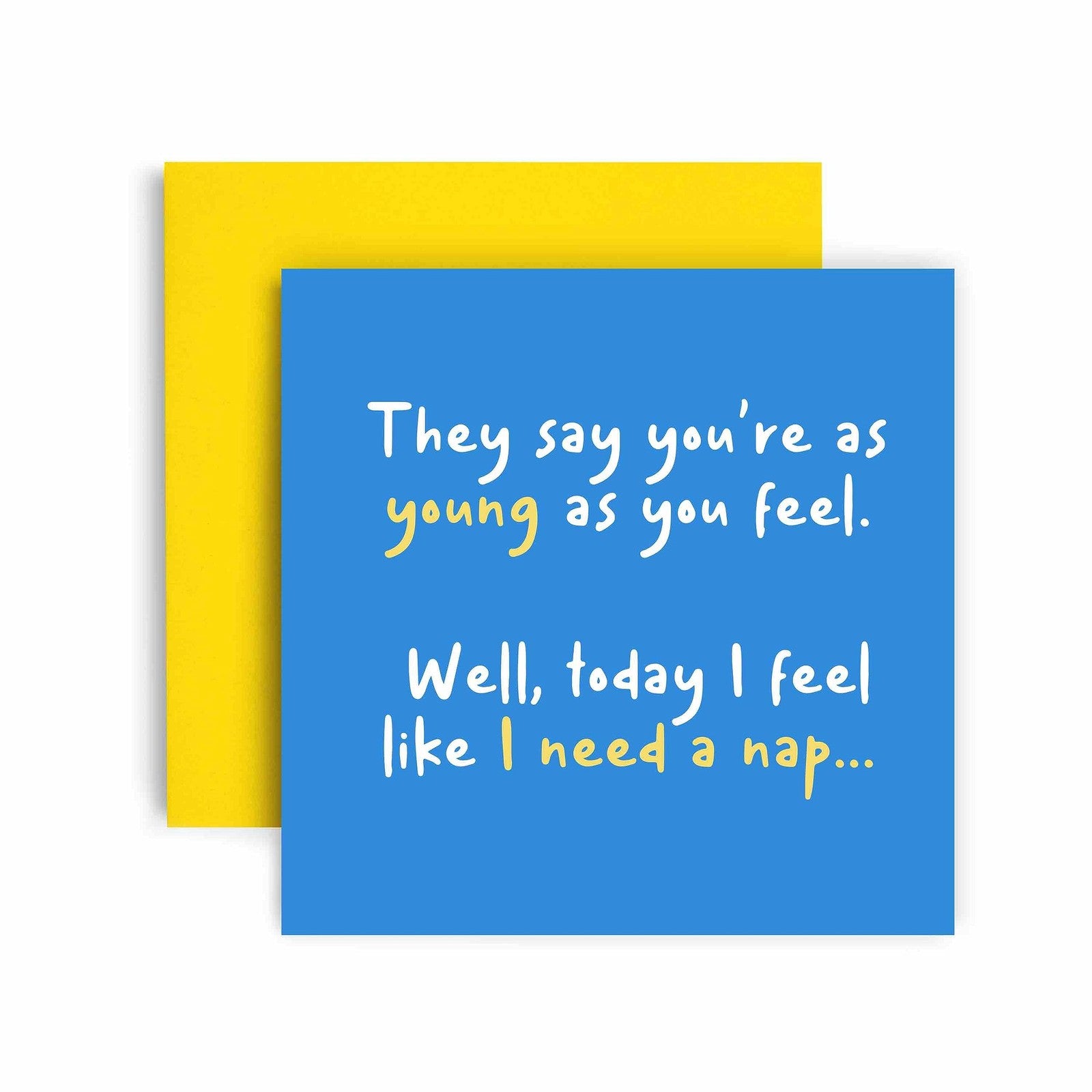 Huxters Birthday Cards for Men – Happy Birthday Young as you Feel Happy Birthday